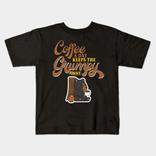 Coffee A Day Keeps The Grumpy Away Kids T-Shirt